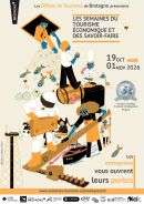 Les Offices de Tourisme de Bretagne présentent : les semaines du tourisme économique et des savoir-faire 